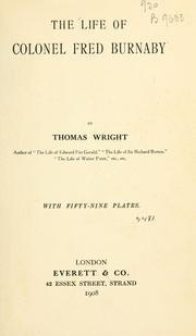 Cover of: The life of Colonel Fred Burnaby by Wright, Thomas