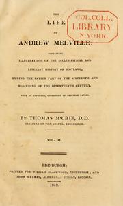 Cover of: The life of Andrew Melville by M'Crie, Thomas