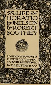 Cover of: The life of Horatio, Lord Nelson by Robert Southey