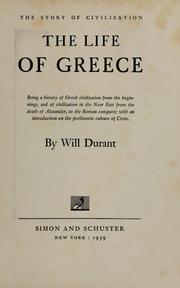 Cover of: The life of Greece by Will Durant