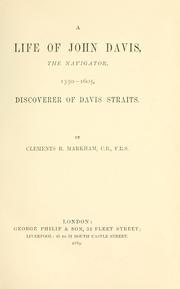 Cover of: A life of John Davis by Sir Clements R. Markham