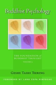 Cover of: Buddhist Psychology: The Foundation of Buddhist Thought (Foundation of Buddhist Thought, The)