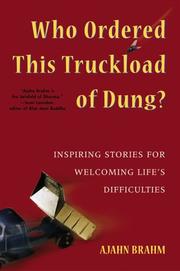 Cover of: Who Ordered This Truckload of Dung? by Ajahn Brahm