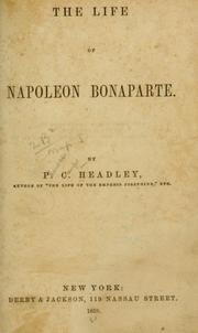 Cover of: The life of Napoleon Bonaparte