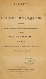The life of Théodore Agrippa d'Aubigne by [Scott, Sarah (Robinson) Mrs.]