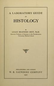 Cover of: A laboratory guide in histology: by Leslie Brainerd Arey ...