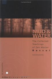 Cover of: Mud and Water: The Teachings of Zen Master Bassui