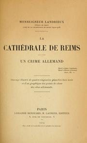 Cover of: cathedrale de Reims: un crime allemand.