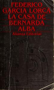 Cover of: La casa de Bernarda Alba by Federico García Lorca