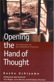 Cover of: Opening the Hand of Thought by Kosho Uchiyama