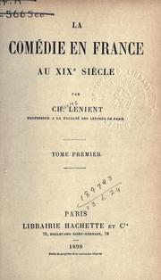 Cover of: La comédie en France au 19e siecle.