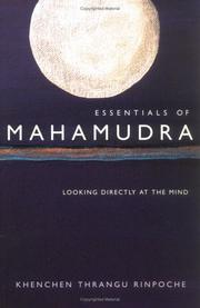 Cover of: Essentials of Mahamudra: Looking Directly at the Mind