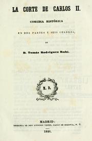 Cover of: La corte de Carlos II by Tomás Rodríguez y Díaz Rubí