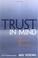 Cover of: Trust in Mind