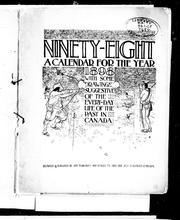 Cover of: Ninety-eight: a calendar for the year 1898; with some drawings suggestive of the everyday life of the past in Canada