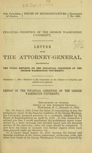 Cover of: Financial condition of the George Washington university | United States. Department of Justice.