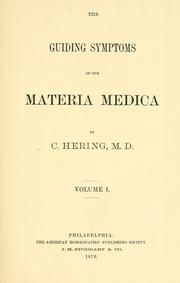 Cover of: The guiding symptoms of our materia medica by Constantine Hering