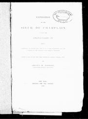 Cover of: Expedition of the Sieur de Champlain against the Onondagoes [sic] in 1615: comprising an inquiry into the route of the expedition, and the location of the Iroquois fort which it besieged : communicated to the N.Y. Historical Society, October 1875