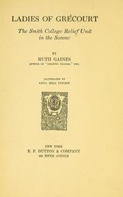 Cover of: Ladies of Grécourt by Ruth Louise Gaines, Ruth Louise Gaines