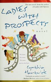 Cover of: Ladies with prospects by Cynthia Hartwick