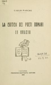 Cover of: La critica dei poeti romani in Orazio. by Carlo Pascal