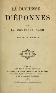 Cover of: La duchesse d'Éponnes by Saint Mars, Gabrielle Anne Cisterne de Courtiras vicomtesse de