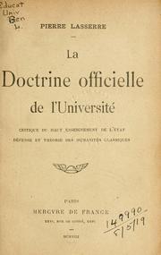 La doctrine officielle de l'Université by Lasserre, Pierre