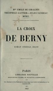 Cover of: La croix de Berny by Delphine de Girardin, Delphine de Girardin