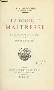 Cover of: La double maîtresse by Henri de Régnier