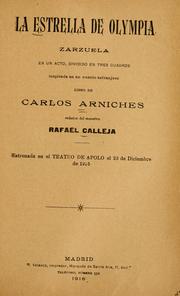 Cover of: estrella de Olympia: zarzuela en un acto dividido en tres cuadros, inspirada en un cuento extranjero