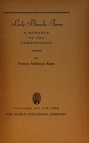Cover of: Lady Blanche farm: a romance of the commonplace