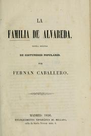 Cover of: La familia de Alvareda by Fernán Caballero