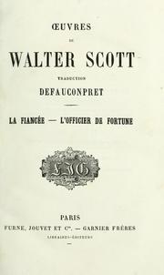 Cover of: La fiancée. L'officier de Fortune by Sir Walter Scott