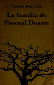 Cover of: La familia de Pascual Duarte by Camilo José Cela
