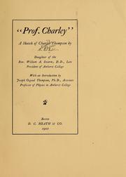 Cover of: "Prof. Charley" by Abigail Eloise Stearns Lee, Abigail Eloise Stearns Lee