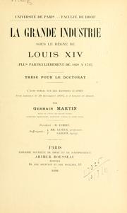 Cover of: grande industrie sous le regne de Louis XIV: (plus particulierement de 1660-1715)