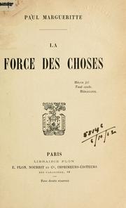 Cover of: La force des choses.