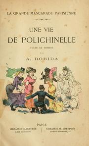 Cover of: grande mascarade parisienne.: Texte et dessins par A. Robida.