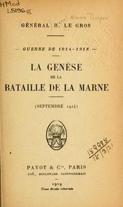 Cover of: genèse de la Bataille de la Marne: (Septembre 1914)