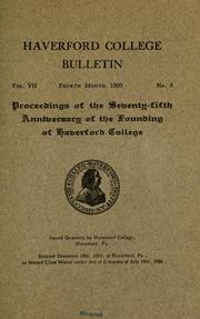 Proceedings of the seventy-fifth anniversary of the founding of Haverford college by Haverford College