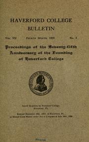 Cover of: Proceedings of the seventy-fifth anniversary of the founding of Haverford college by Haverford College