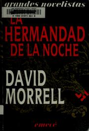 Cover of: La hermandad de la noche by David Morrell