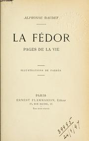 Cover of: Fédor: pages de la vie.  Illus. de Fabrès.