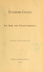 Cover of: Haverford college: its aims and characteristics ...