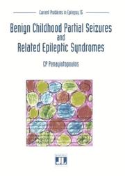 Cover of: Benign Childhood partial Seizures and Related Epileptic Syndromes