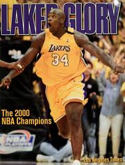 Cover of: Laker glory: the 2000 NBA champions