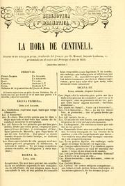 Cover of: La hora de centinela: drama en un acto y en prosa
