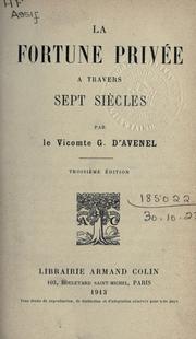 Cover of: La fortune privée à travers sept siècles. by Avenel, G. d' vicomte