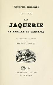 Cover of: Jaquerie; la famille de Carvajal