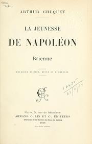 Cover of: La jeunesse de Napoléon. by Arthur Chuquet